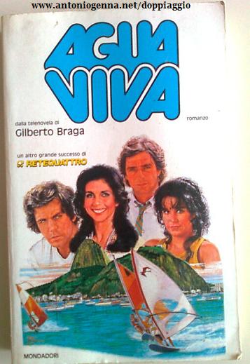 Il romanzo italiano della telenovela (Mondadori, 1983)