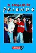 Friends - Il meglio di Friends