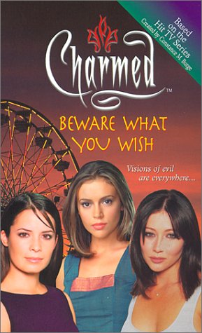 Charmed - Beware what you wish