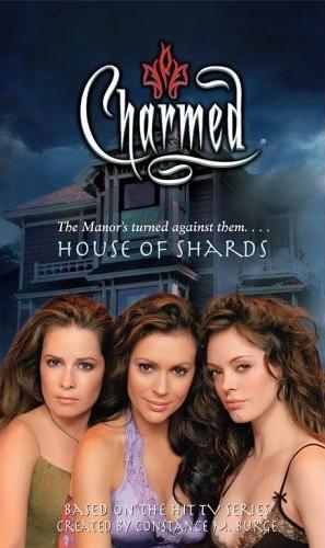 Charmed - House of Shards